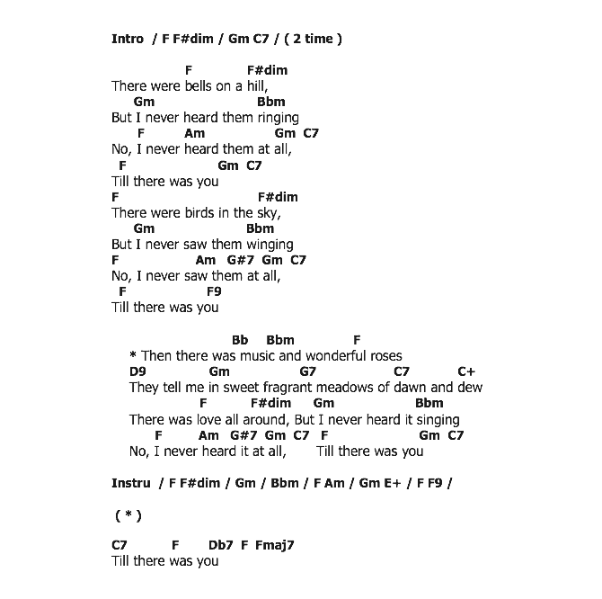 คอร์ดเพลง เนื้อเพลง Till There Was You, คอร์ดเพลง Till There Was You ของ The Beatles, คอร์ดเพลงของ The Beatles, เนื้อร้อง Till There Was You The Beatles, Till There Was You คอร์ดง่าย ๆ, คอร์ด Till There Was You ต้นฉบับ