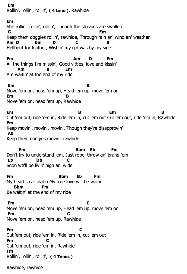 คอร์ดเพลง เนื้อเพลง Rawhide, คอร์ดเพลง Rawhide ของ Frankie Laine, คอร์ดเพลงของ Frankie Laine, เนื้อร้อง Rawhide Frankie Laine, Rawhide คอร์ดง่าย ๆ, คอร์ด Rawhide ต้นฉบับ