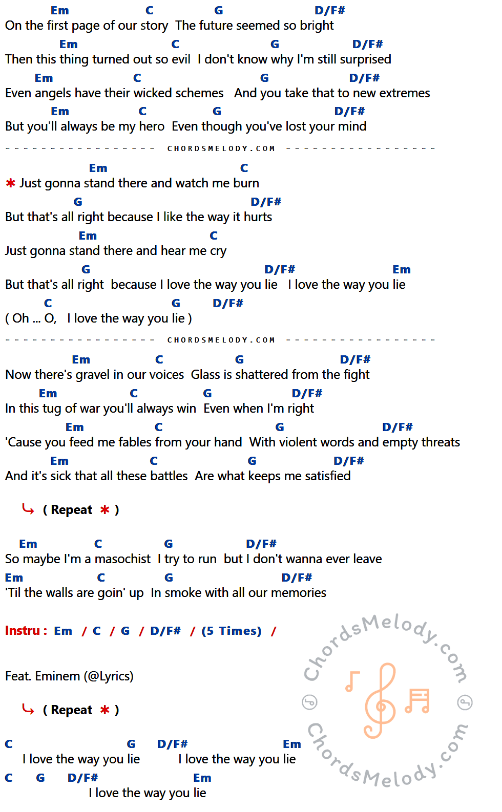 เนื้อเพลง Love The Way You Lie (Part 2) ของ RIHANNA มีคอร์ดกีต้าร์ ในคีย์ที่ต่างกัน Em,C,G,D/F#