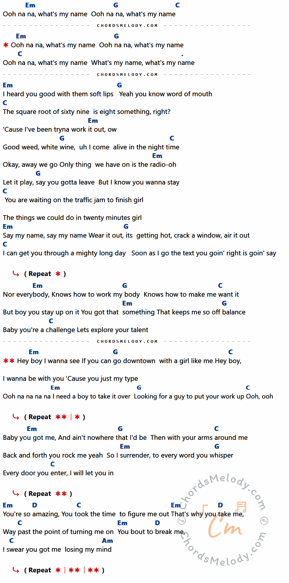 คอร์ดเพลง What's My Name - RIHANNA เนื้อร้อง มีคอร์ดกีต้าร์ ในกลุ่มคีย์ Em,G,C,D,Am กำกับ