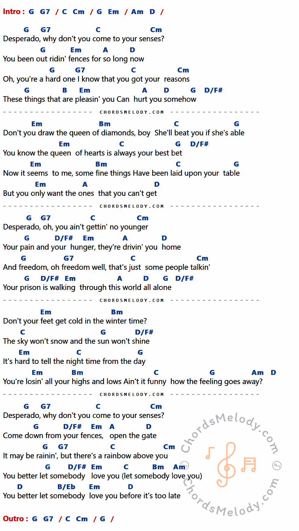 เนื้อเพลง Desperado ของ Eagles ที่มีคอร์ดกีต้าร์ G,G7,C,Cm,Em,Am,D,A,B,D/F#,Bm,B/Eb