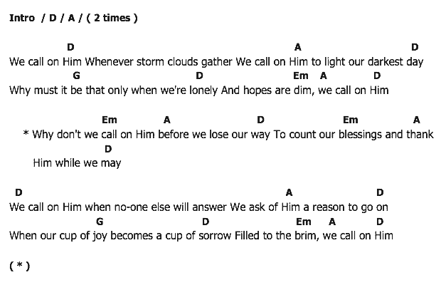 คอร์ดเพลง เนื้อเพลง We Call On Him, คอร์ดเพลง We Call On Him ของ Elvis presley, คอร์ดเพลงของ Elvis presley, เนื้อร้อง We Call On Him Elvis presley, We Call On Him คอร์ดง่าย ๆ, คอร์ด We Call On Him ต้นฉบับ