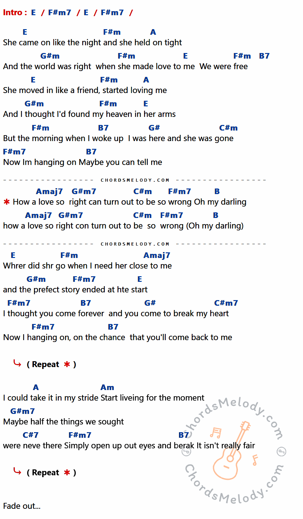 เนื้อเพลง Love So Right ของ Bee Gees ที่มีคอร์ด ในกลุ่มคีย์ E,F#m7,F#m,A,G#m,B7,G#,C#m,Amaj7,G#m7,B,C#m7,Am,C#7 ประกอบ