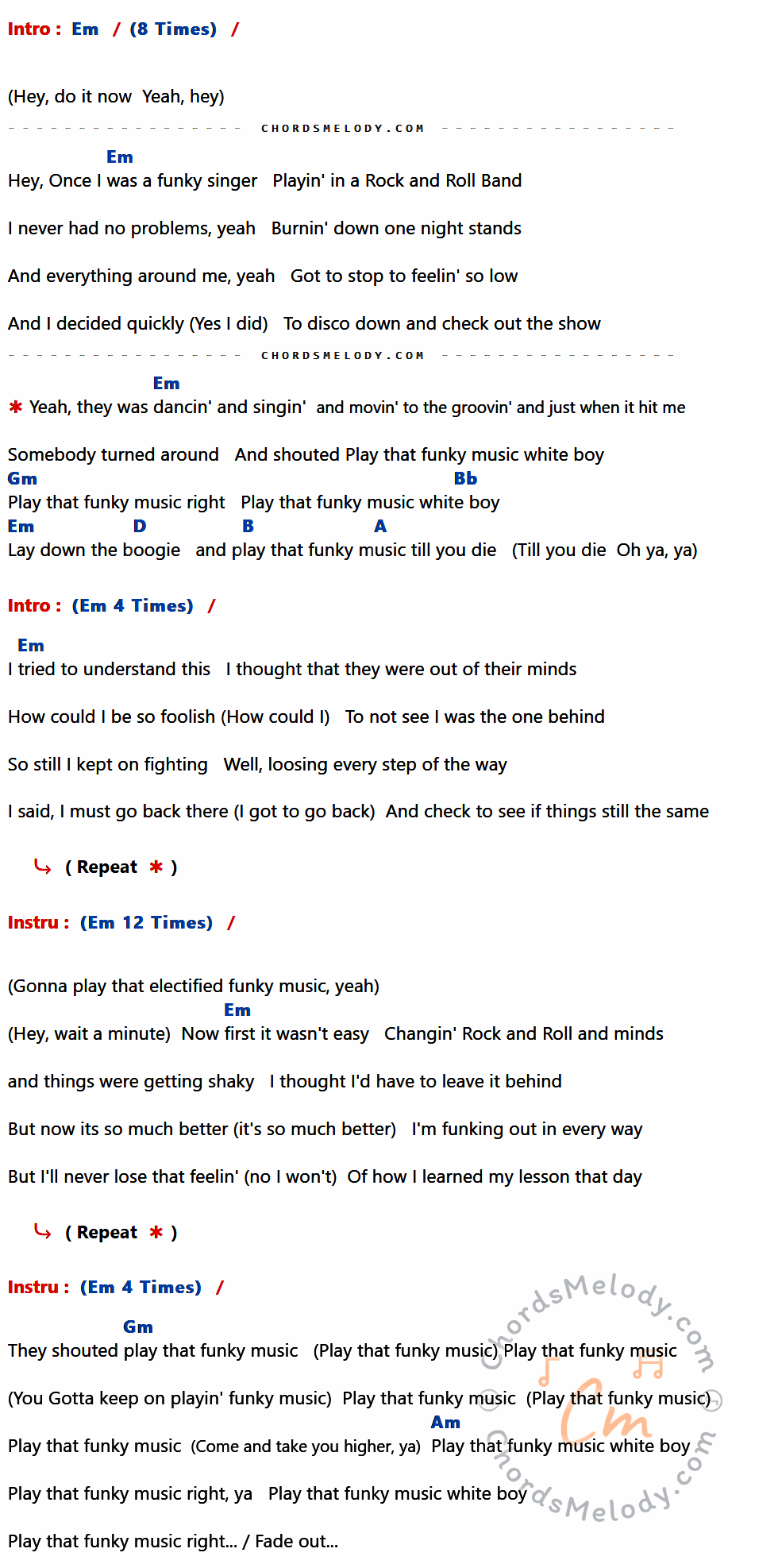 เนื้อเพลง Play That Funky Music ของ Wild Cherry ที่มีคอร์ด ในกลุ่มคีย์ Em,Gm,Bb,D,B,A,Am ประกอบ