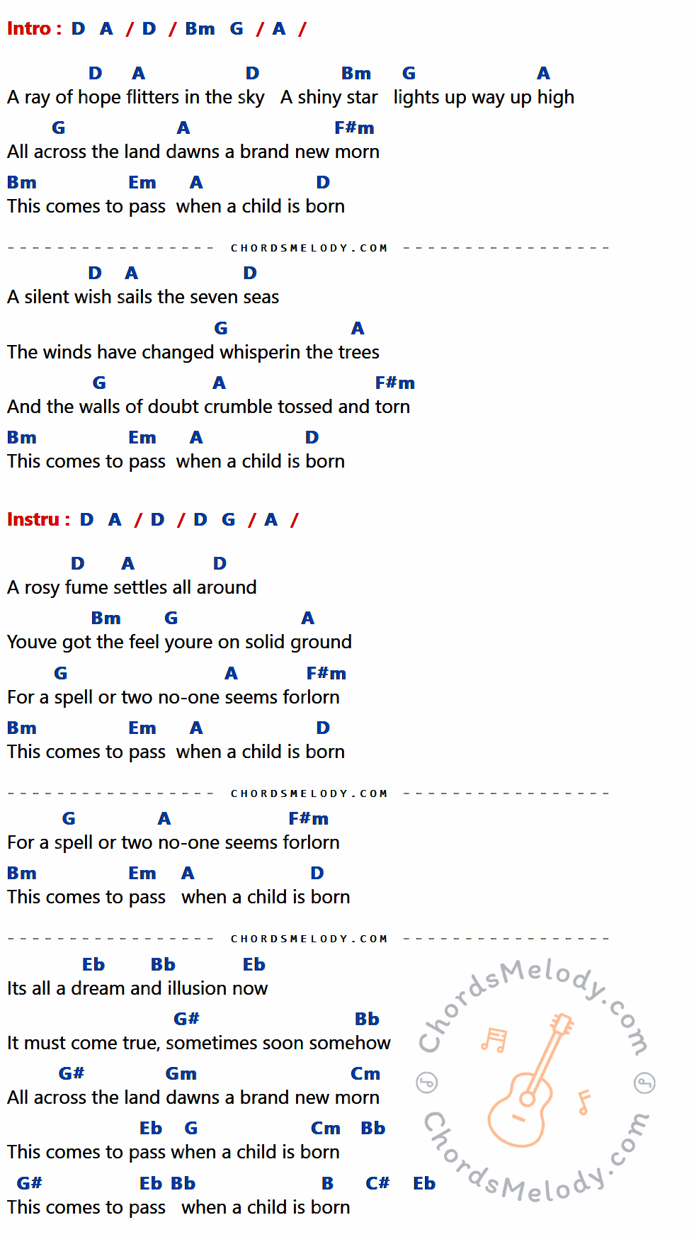 คอร์ดเพลง When A Child Is Born - FIVERA เนื้อร้อง มีคอร์ดกีต้าร์ ในกลุ่มคีย์ D,A,Bm,G,F#m,Em,Eb,Bb,G#,Gm,Cm,B,C# กำกับ