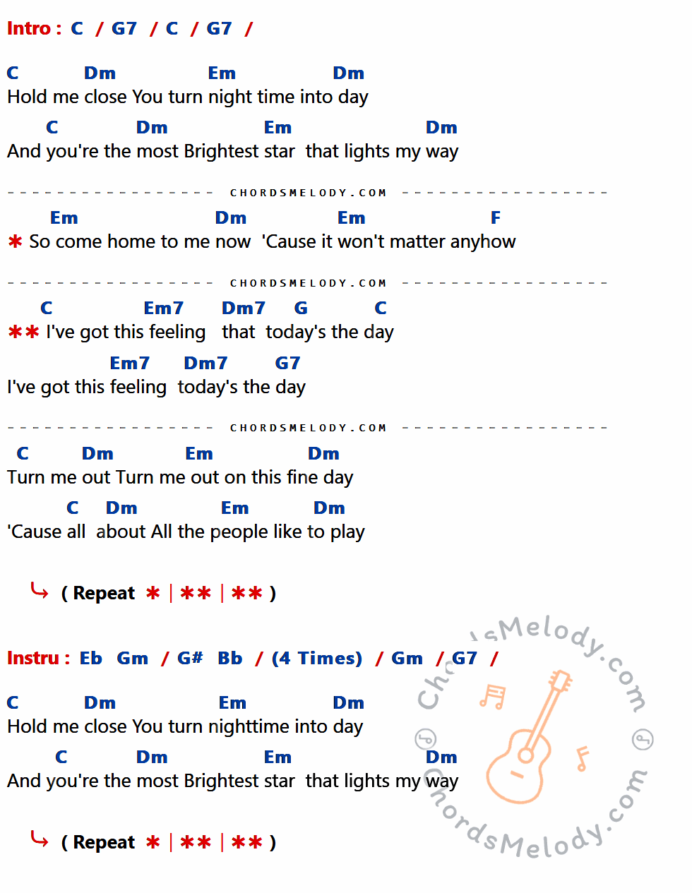 เนื้อเพลง Today's The Day ของ America มีคอร์ดกีต้าร์ ในคีย์ที่ต่างกัน G,D7,Am,Bm,C,Bm7,Am7,D,Bb,Dm,Eb,F