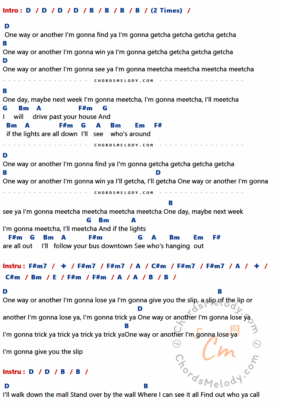 เนื้อเพลง One Way Or Another ของ Blondie ที่มีคอร์ดกีต้าร์ D,B,G,Bm,A,F#m,Em,F#,F#m7,C#m,E