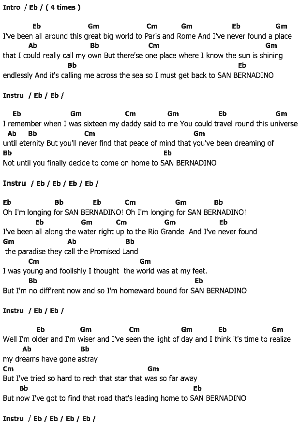 คอร์ดเพลง เนื้อเพลง San Bennadino, คอร์ดเพลง San Bennadino ของ Christie, คอร์ดเพลงของ Christie, เนื้อร้อง San Bennadino Christie, San Bennadino คอร์ดง่าย ๆ, คอร์ด San Bennadino ต้นฉบับ