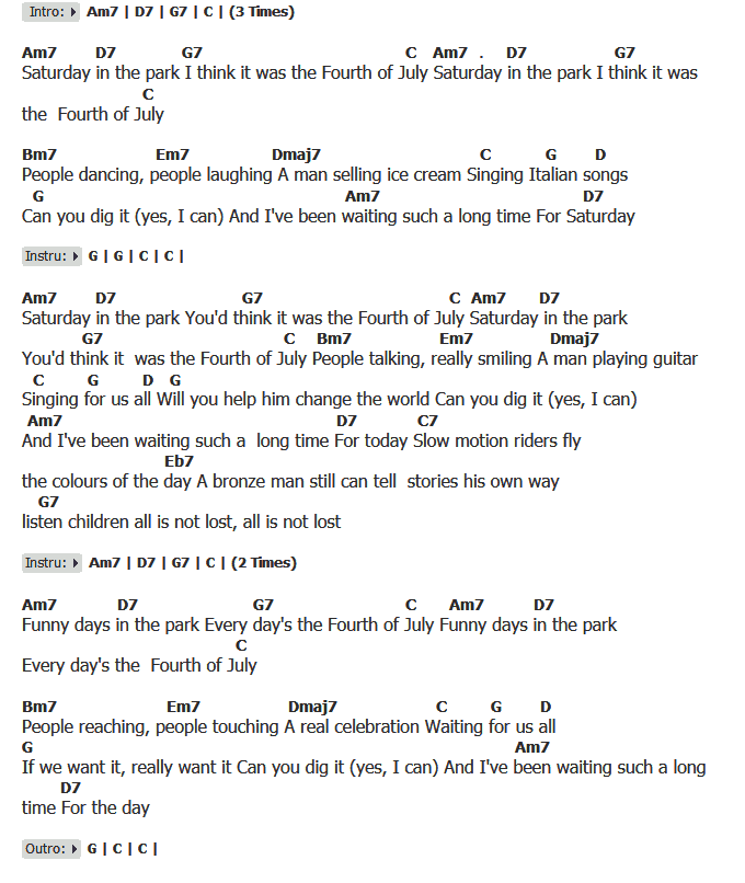 คอร์ดเพลง เนื้อเพลง Saturday In The Park, คอร์ดเพลง Saturday In The Park ของ CHICAGO, คอร์ดเพลงของ CHICAGO, เนื้อร้อง Saturday In The Park CHICAGO, Saturday In The Park คอร์ดง่าย ๆ, คอร์ด Saturday In The Park ต้นฉบับ