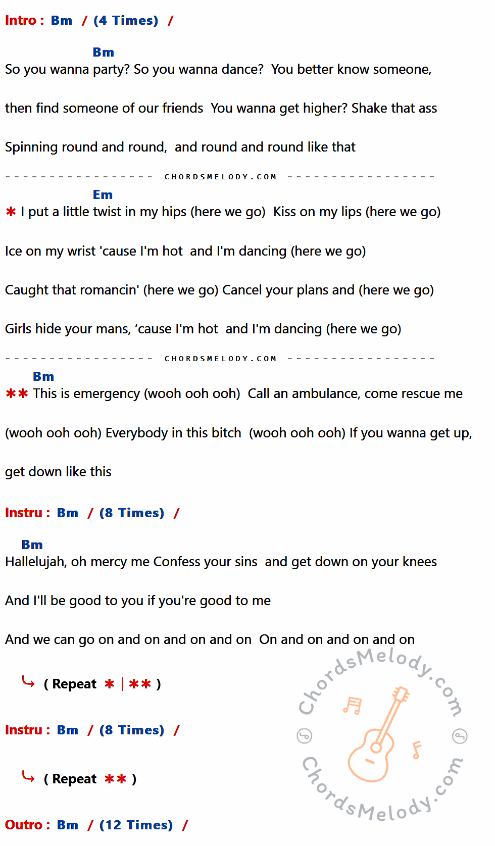 เนื้อเพลง Emergency ของ Icona Pop ที่มีคอร์ด ในกลุ่มคีย์ Bm,Em ประกอบ