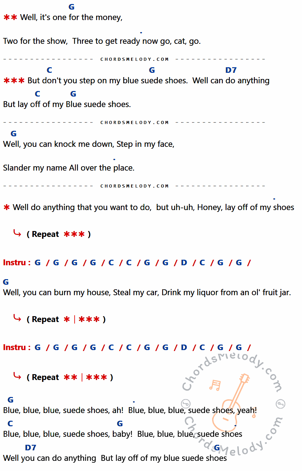 คอร์ดเพลง Blue Suede Shoes - Elvis presley เนื้อร้อง มีคอร์ดกีต้าร์ ในกลุ่มคีย์ G,C,D7,D กำกับ